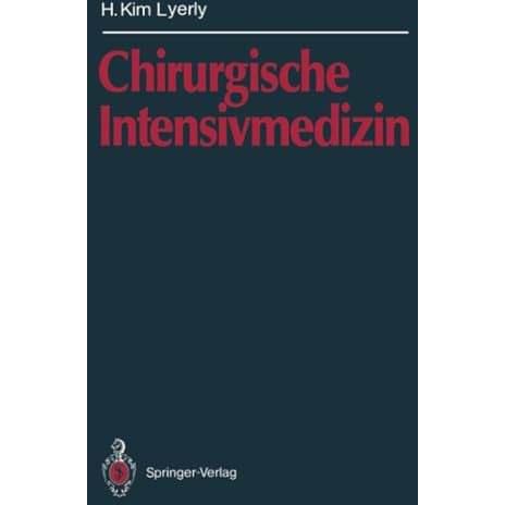 Chirurgische Intensivmedizin [Paperback]