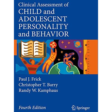 Clinical Assessment of Child and Adolescent Personality and Behavior [Paperback]