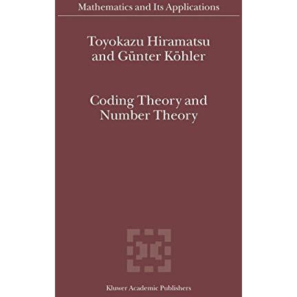 Coding Theory and Number Theory [Hardcover]