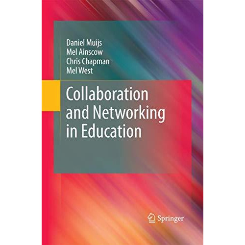 Collaboration and Networking in Education [Paperback]