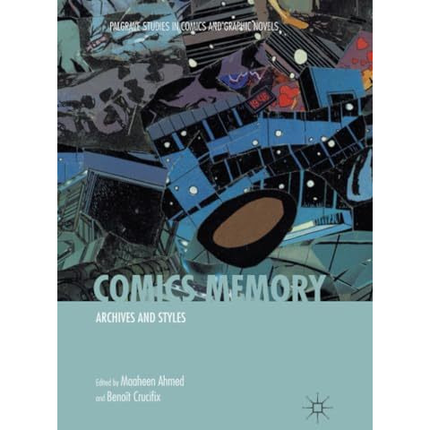 Comics Memory: Archives and Styles [Paperback]