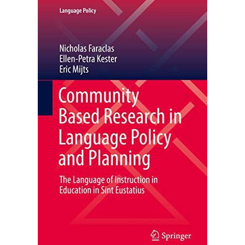 Community Based Research in Language Policy and Planning: The Language of Instru [Hardcover]