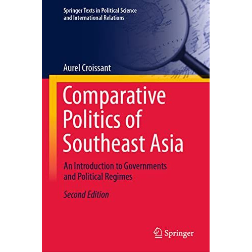 Comparative Politics of Southeast Asia: An Introduction to Governments and Polit [Hardcover]