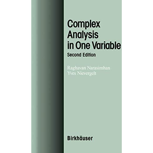 Complex Analysis in One Variable [Hardcover]