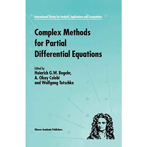 Complex Methods for Partial Differential Equations [Paperback]