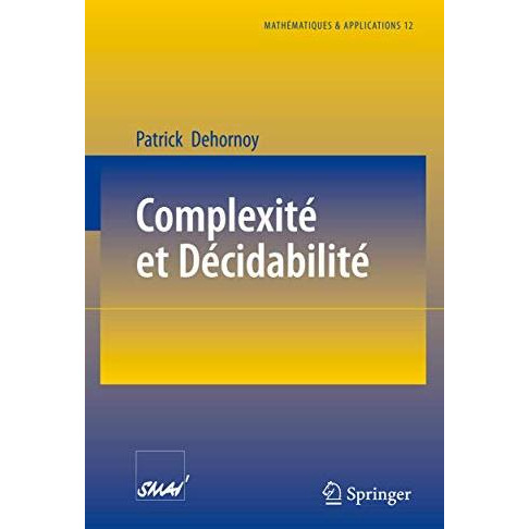 Complexit? et D?cidabilit? [Paperback]