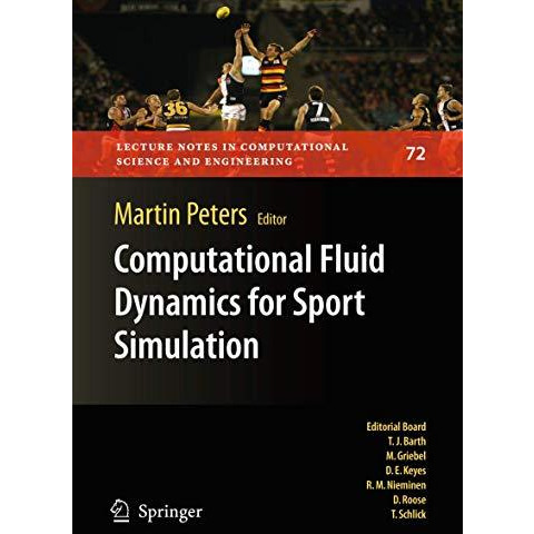 Computational Fluid Dynamics for Sport Simulation [Hardcover]