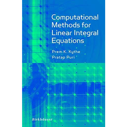 Computational Methods for Linear Integral Equations [Paperback]