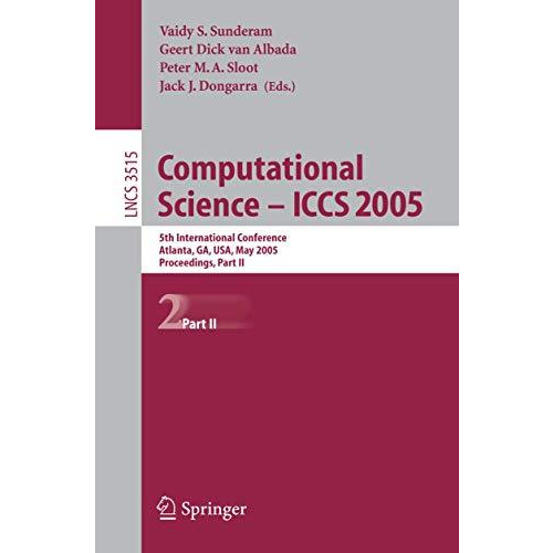 Computational Science -- ICCS 2005: 5th International Conference, Atlanta, GA, U [Paperback]