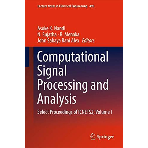 Computational Signal Processing and Analysis: Select Proceedings of ICNETS2, Vol [Hardcover]