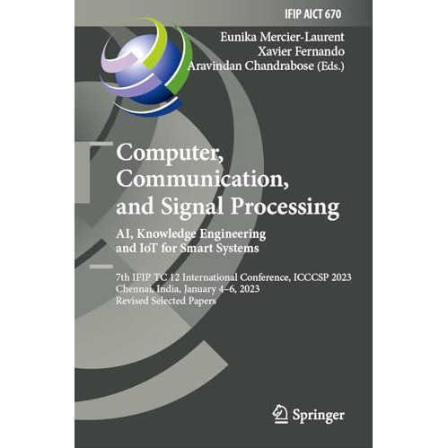 Computer, Communication, and Signal Processing. AI, Knowledge Engineering and Io [Hardcover]