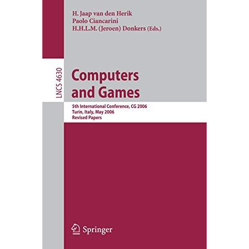 Computers and Games: 5th International Conference, CG 2006, Turin, Italy, May 29 [Paperback]