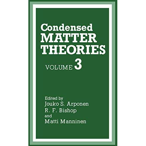 Condensed Matter Theories [Paperback]