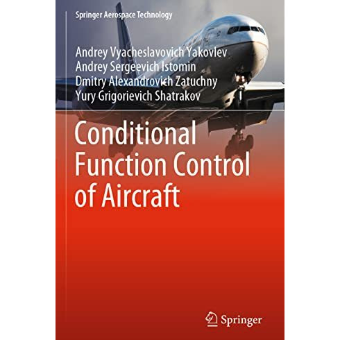 Conditional Function Control of Aircraft [Paperback]