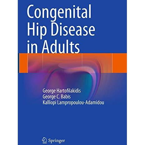 Congenital Hip Disease in Adults [Paperback]