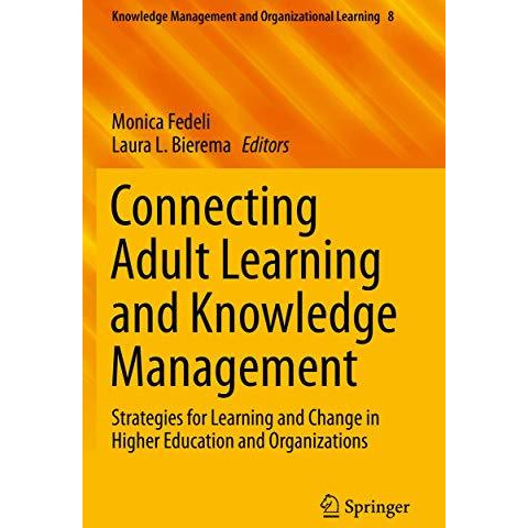 Connecting Adult Learning and Knowledge Management: Strategies for Learning and  [Paperback]