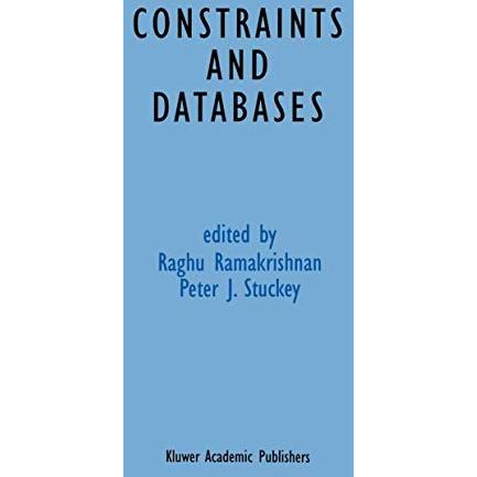 Constraints and Databases [Hardcover]