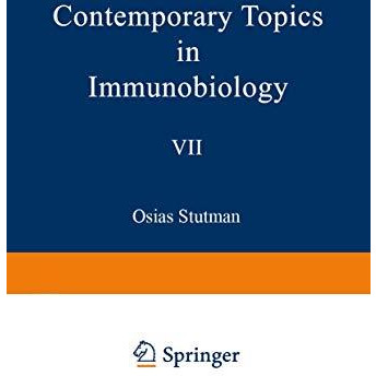 Contemporary Topics in Immunobiology, Vol. 7:T Cells [Paperback]