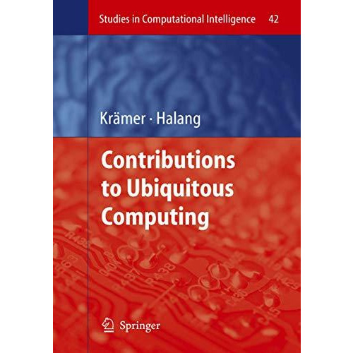 Contributions to Ubiquitous Computing [Paperback]