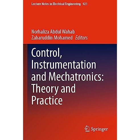 Control, Instrumentation and Mechatronics: Theory and Practice [Paperback]