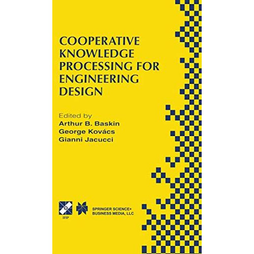 Cooperative Knowledge Processing for Engineering Design [Hardcover]