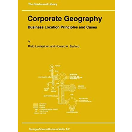 Corporate Geography: Business Location Principles and Cases [Hardcover]