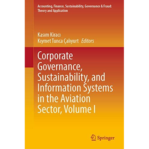 Corporate Governance, Sustainability, and Information Systems in the Aviation Se [Hardcover]