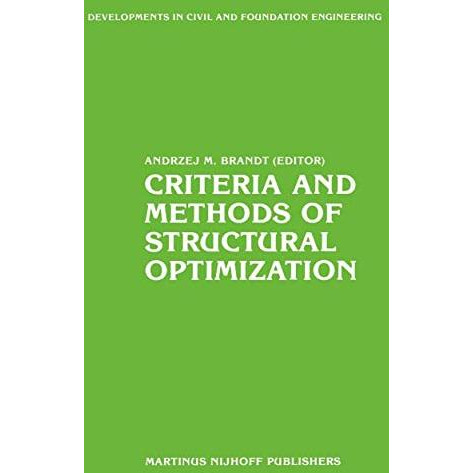 Criteria and Methods of Structural Optimization [Paperback]