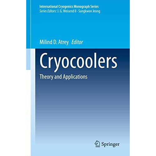 Cryocoolers: Theory and Applications [Hardcover]