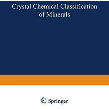 Crystal Chemical Classification of Minerals [Paperback]