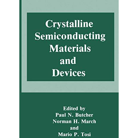 Crystalline Semiconducting Materials and Devices [Paperback]