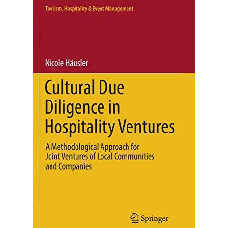 Cultural Due Diligence in Hospitality Ventures: A Methodological Approach for Jo [Paperback]