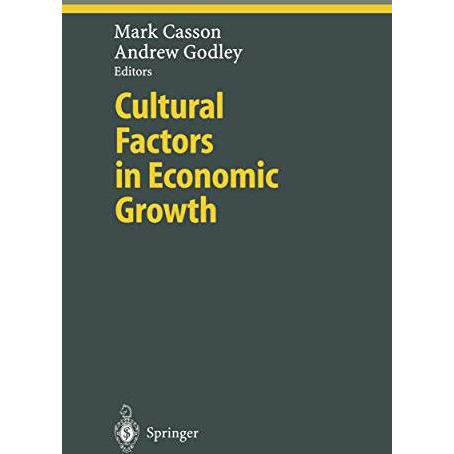 Cultural Factors in Economic Growth [Hardcover]