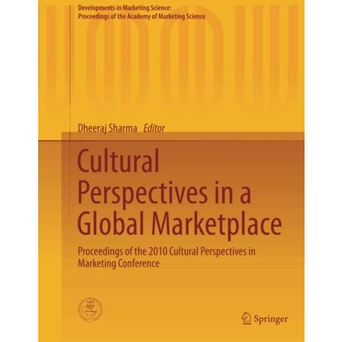 Cultural Perspectives in a Global Marketplace: Proceedings of the 2010 Cultural  [Paperback]