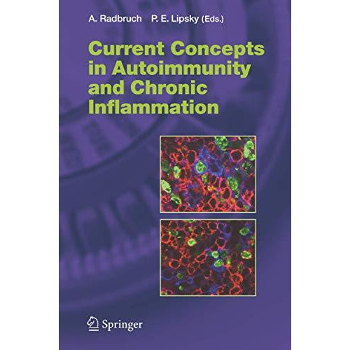 Current Concepts in Autoimmunity and Chronic Inflammation [Hardcover]