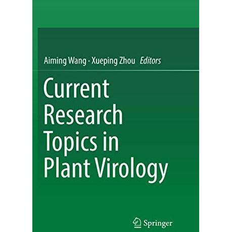 Current Research Topics in Plant Virology [Paperback]