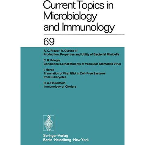 Current Topics in Microbiology and Immunology: Ergebnisse der Mikrobiologie und  [Paperback]