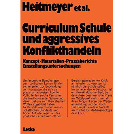 Curriculum Schule und aggressives Konflikthandeln: Konzept  Materialien  Pra [Paperback]