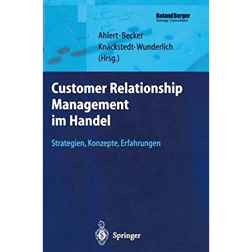 Customer Relationship Management im Handel: Strategien  Konzepte  Erfahrungen [Hardcover]