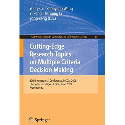 Cutting-Edge Research Topics on Multiple Criteria Decision Making: 20th Internat [Paperback]