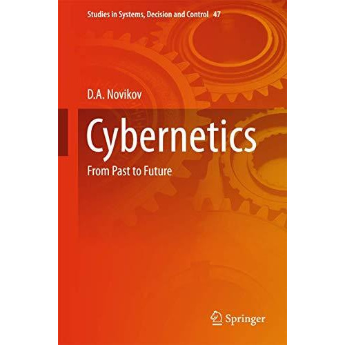 Cybernetics: From Past to Future [Hardcover]