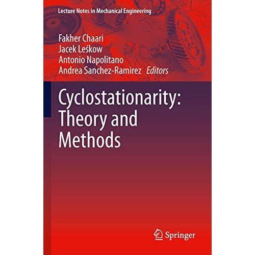 Cyclostationarity: Theory and Methods [Paperback]