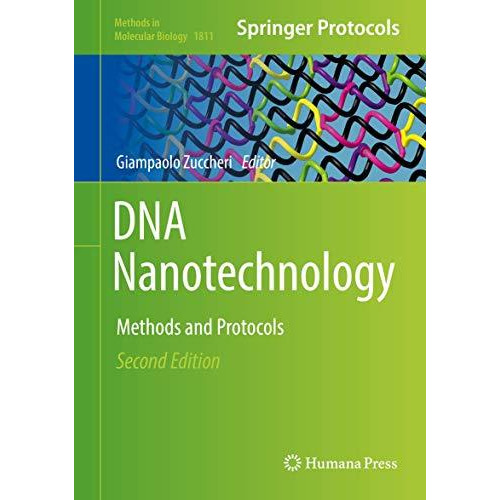 DNA Nanotechnology: Methods and Protocols [Hardcover]