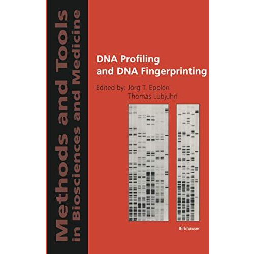 DNA Profiling and DNA Fingerprinting [Paperback]