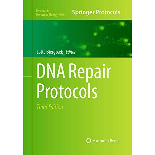 DNA Repair Protocols [Paperback]