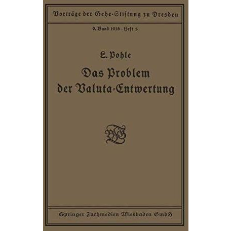 Das Problem der Valuta-Entwertung [Paperback]