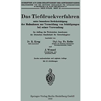 Das Tiefdruckverfahren unter besonderer Ber?cksichtigung der Ma?nahmen zur Verme [Paperback]