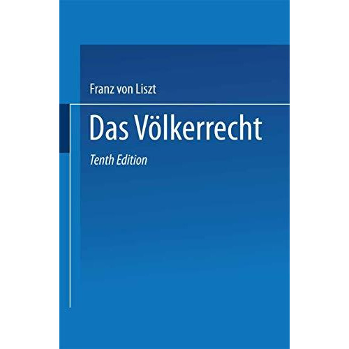 Das V?lkerrecht: Systematisch dargestellt [Paperback]