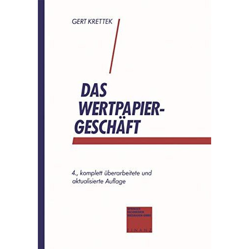 Das Wertpapiergesch?ft: Basiswissen f?r Auszubildende und Einsteiger [Paperback]