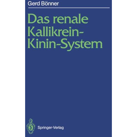 Das renale Kallikrein-Kinin-System [Paperback]